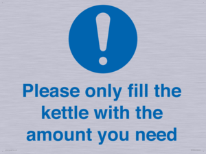 Please only fill the kettle with the amount you need